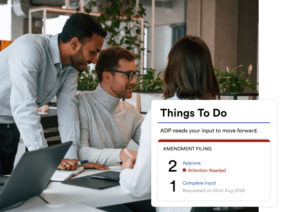 Team members reviewing work together, with an ADP SmartCompliance task dashboard showing pending amendment filing approvals