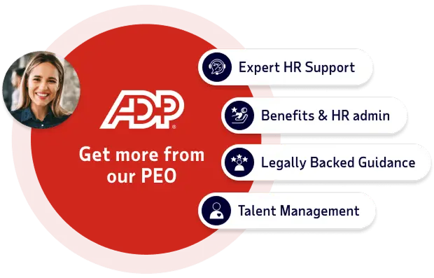 ADP logo with the text "Get more from our PEO," listing four benefits: Expert HR Support, Benefits & HR Admin, Legally Backed Guidance, and Talent Management